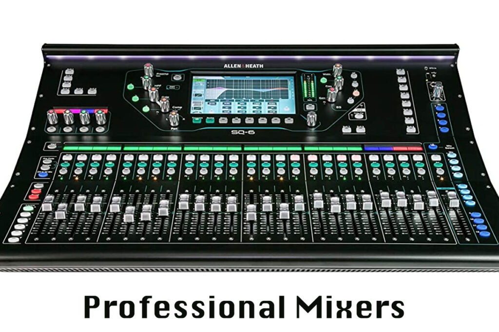 Professional Mixer